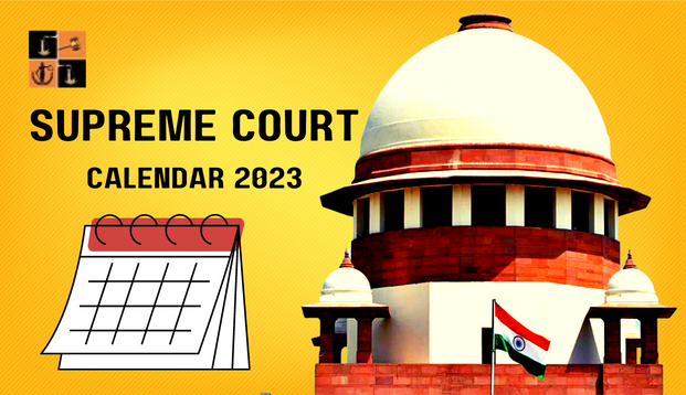 Supreme Court releases its 2023 Calendar and List of Holidays